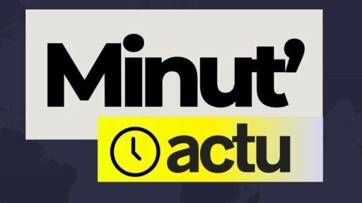 Minute Actu